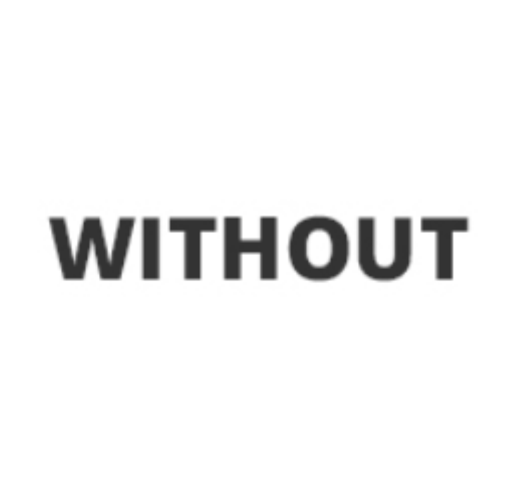 Without